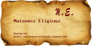 Malovecz Eligiusz névjegykártya